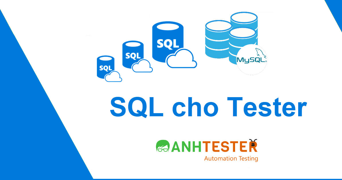 SQL cho Tester | Anh Tester