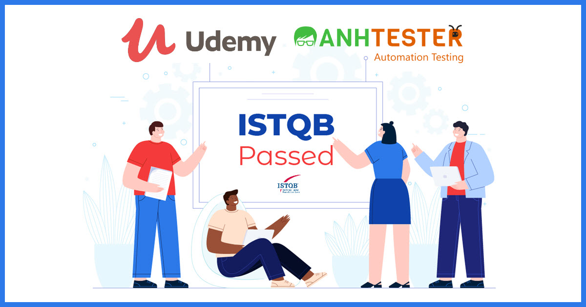 Khóa học ISTQB từ Udemy miễn phí