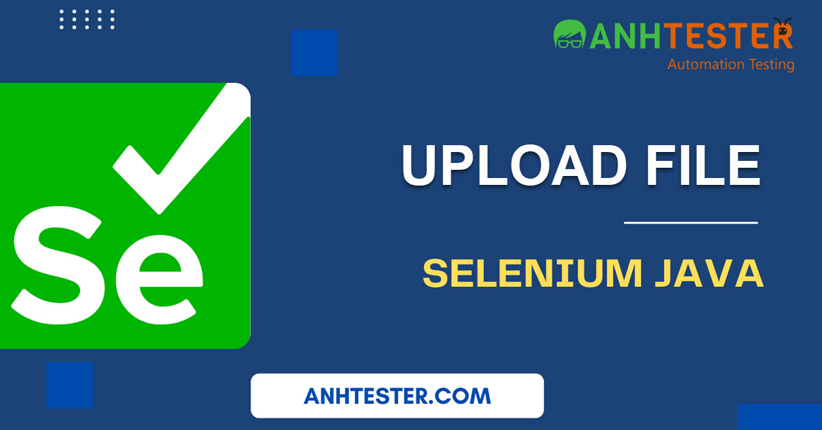 Upload File trong Selenium Java