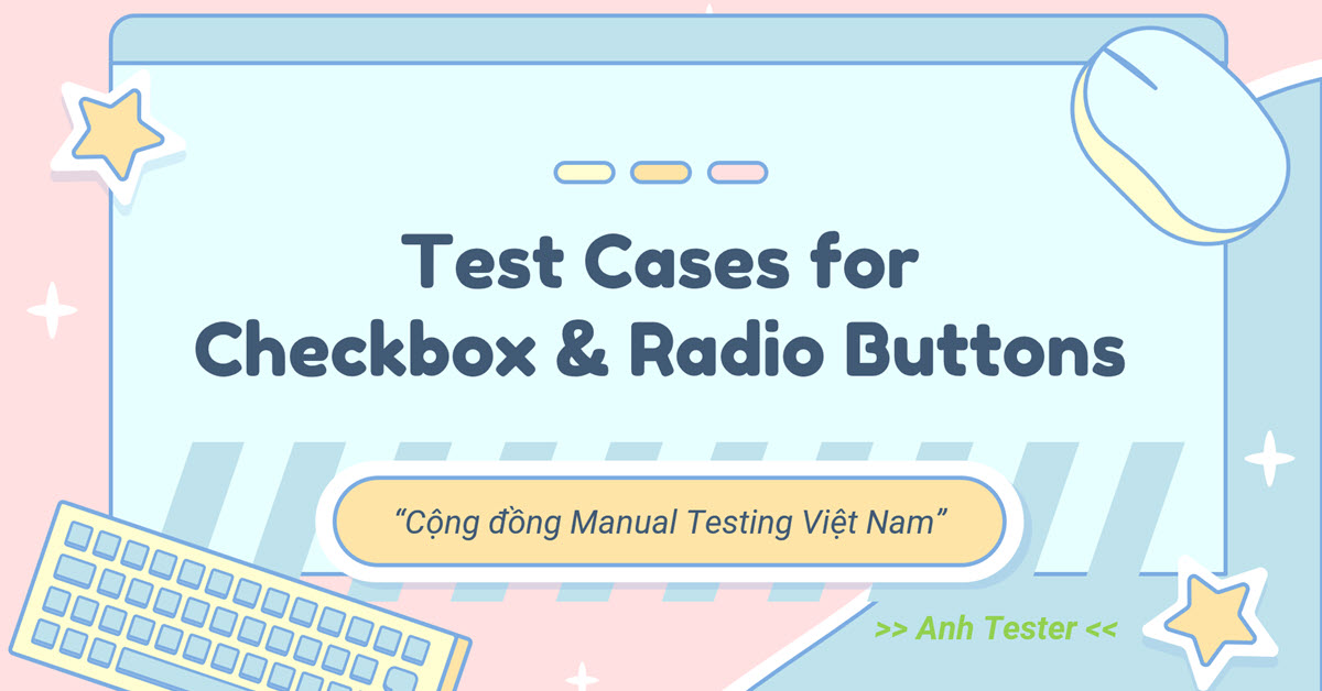 Test Cases for Checkbox and Radio Buttons