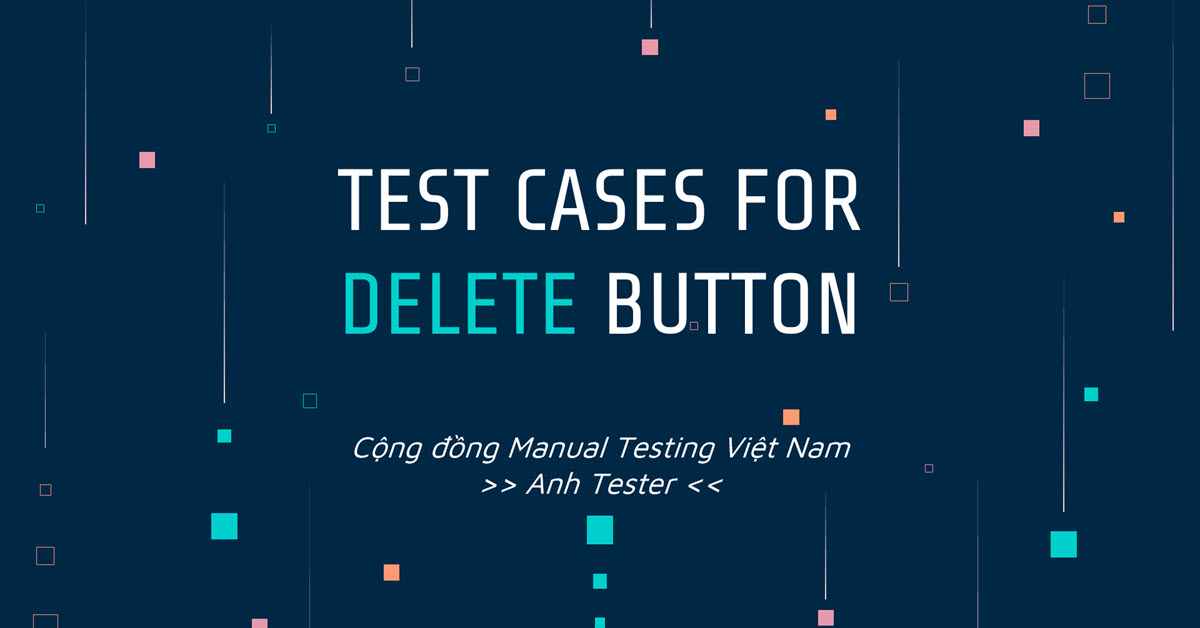 Test Cases for Delete button